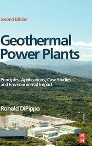 Geothermal Power Plants di Ronald DiPippo edito da Elsevier Science & Technology