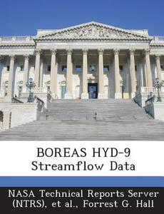 Boreas Hyd-9 Streamflow Data di Forrest G Hall edito da Bibliogov