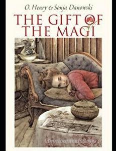 The Gift of the Magi (Annotated) di O. Henry edito da INDEPENDENTLY PUBLISHED