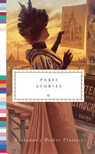 Paris Stories di Shaun Whiteside edito da EVERYMAN'S LIBRARY
