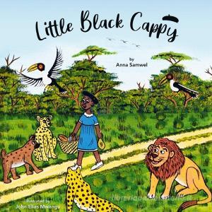 Little Black Cappy di Anna Samwel edito da Books on Demand