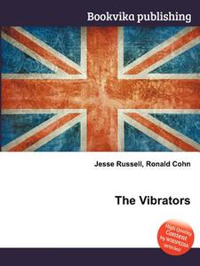 The Vibrators edito da Book On Demand Ltd.