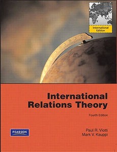 International Relations Theory. Paul R. Viotti, Mark V. Kauppi di Paul R. Viotti edito da Longman Publishing Group