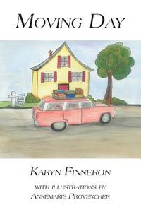 Moving Day di Karyn Finneron edito da Nana's Stories