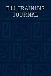 Bjj Training Journal: Bjj Journal for Training Session Notes di Bjj Training Essentials edito da LIGHTNING SOURCE INC