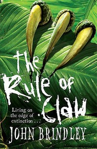 The Rule Of Claw di John Brindley edito da Orion Publishing Co
