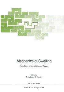 Mechanics of Swelling edito da Springer Berlin Heidelberg