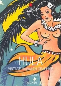 Hula: Vintage Hawaiian Graphics edito da Taschen