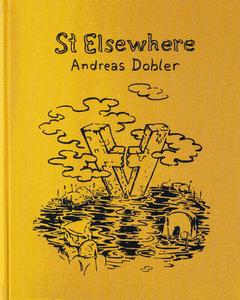 ST. ELSEWHERE di Andreas Dobler edito da Edition Patrick Frey