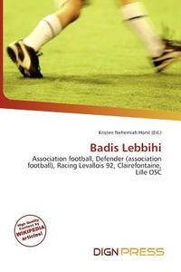 Badis Lebbihi edito da Dign Press
