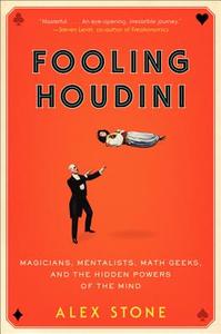 Fooling Houdini di Alex Stone edito da Harper Paperbacks