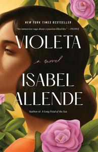 Violeta [English Edition] di Isabel Allende edito da Random House LCC US