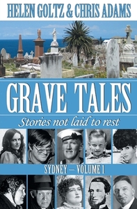 Grave Tales di Helen Goltz, Chris Adams edito da Atlas Productions