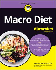 Macro Diet For Dummies di Frey edito da John Wiley & Sons Inc