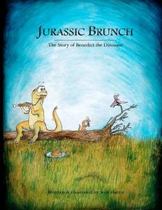 Jurassic Brunch di Seth Aaron Harris edito da Createspace