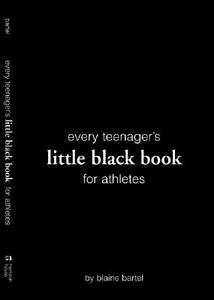 Little Black Book for Athletes di Blaine Bartel edito da HARRISON HOUSE