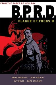 B.p.r.d.: Plague Of Frogs Volume 3 di Mike Mignola edito da Dark Horse Comics