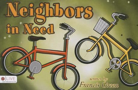 Neighbors in Need di Francis Green edito da Tate Publishing & Enterprises