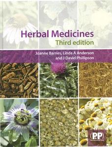 Herbal Medicines di Joanne Barnes, Linda A. Anderson, J. David Phillipson edito da Pharmaceutical Press
