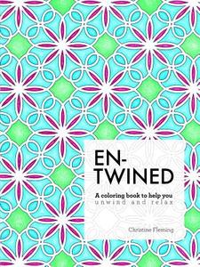 Entwined di Christine Fleming edito da Lulu.com