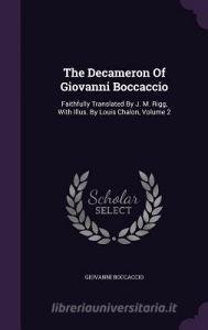 The Decameron Of Giovanni Boccaccio di Professor Giovanni Boccaccio edito da Palala Press