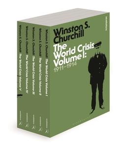 The World Crisis 5 Volume Set di Sir Winston S. Churchill edito da BLOOMSBURY ACADEMIC