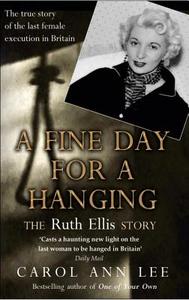 A Fine Day for a Hanging di Carol Ann Lee edito da Transworld Publishers Ltd