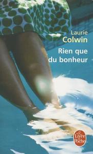 Rien Que Du Bonheur di L. Colwin, Laurie Colwin edito da Livre de Poche