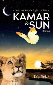 Kamar & Sun di Küp Seker edito da Books on Demand