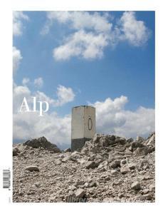 Alp Magazin 2 di Anatol Locker, Harald Taglinger, Peter Hunziker, Utto Kammerl, Florian Wenz edito da Neue Bücher Verlag