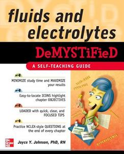 Fluids And Electrolytes Demystified di Joyce Y. Johnson edito da Mcgraw-hill Education - Europe