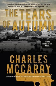 The Tears of Autumn di Charles McCarry edito da Duckworth Overlook