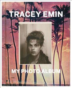 Tracey Emin di Tracey Emin edito da FUEL Publishing