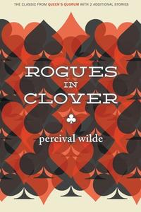 Rogues in Clover di Percival Wilde edito da Steeger Books