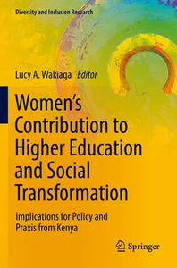 Women¿s Contribution to Higher Education and Social Transformation edito da Springer International Publishing