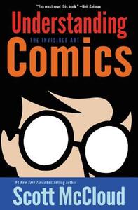 Understanding Comics di Scott McCloud edito da Harper Collins Publ. USA