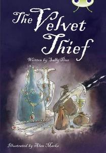 The The Bc Red (ks2) B/5b The Velvet Thief di Sally Prue edito da Pearson Education Limited