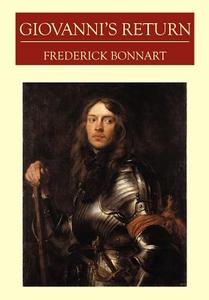 Giovanni's Return di Frederick Bonnart edito da AUTHORHOUSE
