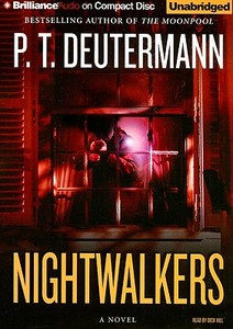 Nightwalkers di P. T. Deutermann edito da Brilliance Corporation