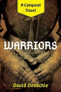 Warriors di David Donachie edito da McBooks Press