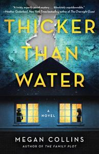 Thicker Than Water di Megan Collins edito da ATRIA