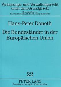 Die Bundesländer in der Europäischen Union di Hans-Peter Donoth edito da Lang, Peter GmbH