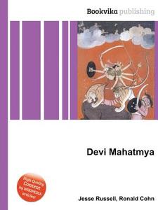 Devi Mahatmya di Jesse Russell, Ronald Cohn edito da Vsd