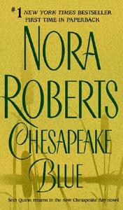 Chesapeake Blue: Chesapeake Bay Saga di Nora Roberts edito da JOVE