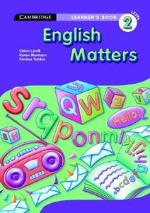 English Matters Grade 2 Learner's Book di Claire Londt, Karen Morrison, Simone Tonkin edito da CAMBRIDGE