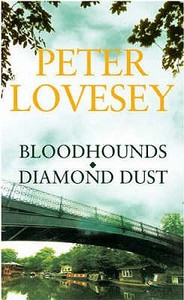 Bloodhounds/diamond Dust Omnibus di Peter Lovesey edito da Little, Brown Book Group