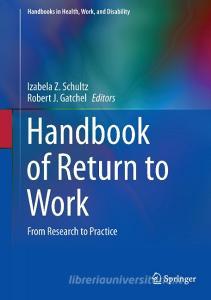 Handbook of Return to Work edito da Springer US