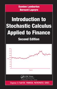 Introduction to Stochastic Calculus Applied to Finance di Damien (Universite de Marne-la-Vallee Lamberton, Bernard (Ecole Nationale des Ponts et Chaussees Lapeyre edito da Taylor & Francis Inc