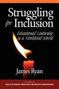 Struggling for Inclusion di James Ryan edito da Information Age Publishing