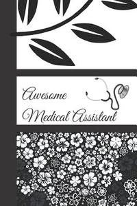 Awesome Medical Assistant: Life's a Journey Writing Journal di E. Meehan edito da LIGHTNING SOURCE INC